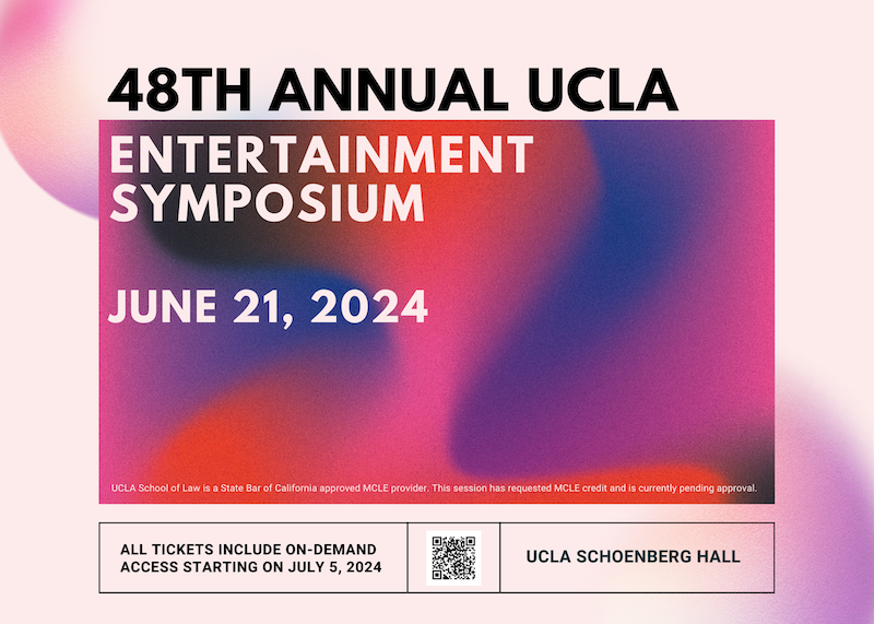 48th Annual UCLA Entertainment Symposium